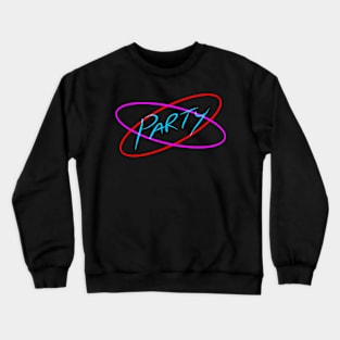 Party! Crewneck Sweatshirt